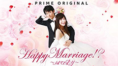 Happy Marriage!?