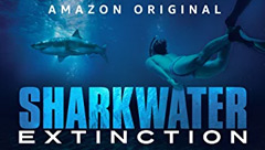 Sharkwater Extinction