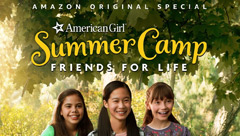 An American Girl Story: Summer Camp, Friends For Life