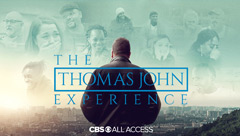 The Thomas John Experience