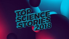 Top Science Stories of 2018