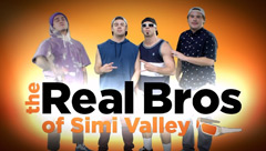 Real Bros of Simi Valley