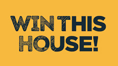 Win This House!