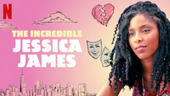 The Incredible Jessica James