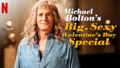 Michael Bolton's Big, Sexy Valentine's Day Special