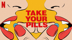 Take Your Pills