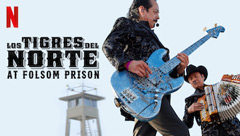 Los Tigres del Norte at Folsom Prison