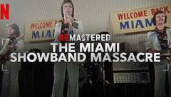 ReMastered: The Miami Showband Massacre
