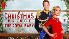 A Christmas Prince: The Royal Baby