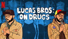 Lucas Brothers: On Drugs