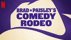 Brad Paisley's Comedy Rodeo