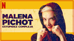 Malena Pichot: Estupidez compleja