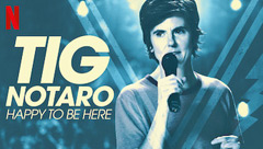 Tig Notaro: Happy To Be Here