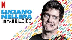 Luciano Mellera: Infantiloide