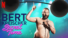 Bert Kreischer: Secret Time