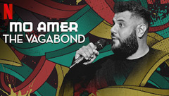 Mo Amer: The Vagabond