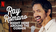 Ray Romano: Right Here, Around the Corner