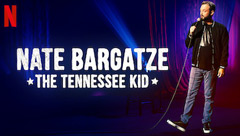 Nate Bargatze: The Tennessee Kid