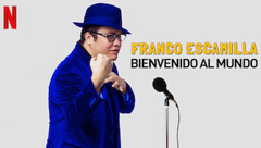 Franco Escamilla: Bienvenido al mundo