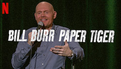 Bill Burr: Paper Tiger