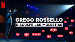 Grego Rossello: Disculpe las molestias