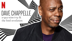 Dave Chappelle: Equanimity & The Bird Revelation