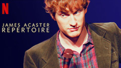 James Acaster: Repertoire