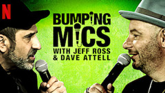 Bumping Mics with Jeff Ross & Dave Attel