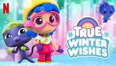 True: Winter Wishes