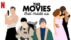 The Movies That Made Us