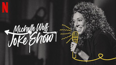 Michelle Wolf: Joke Show