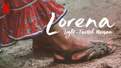 Lorena, Light-Footed Woman
