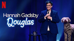 Hannah Gadsby: Douglas