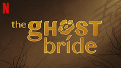 The Ghost Bride