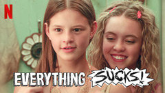 Everything Sucks!