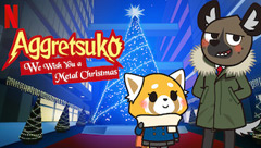 Aggretsuko: We Wish You a Metal Christmas