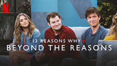 13 Reasons Why: Beyond the Reasons