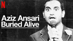 Aziz Ansari: Buried Alive