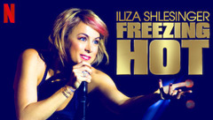 Iliza Shlesinger: Freezing Hot