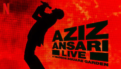 Aziz Ansari Live at Madison Square Garden