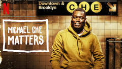 Michael Che Matters