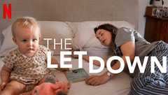 The Letdown