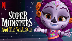 Super Monsters and the Wish Star