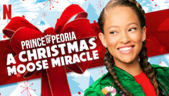 Prince of Peoria: A Christmas Moose Miracle