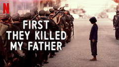 First They Killed My Father