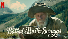 The Ballad of Buster Scruggs