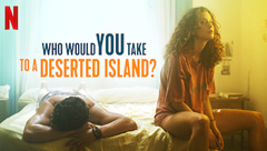 Who Would You Take to a Deserted Island?