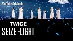 Twice: Seize the Light